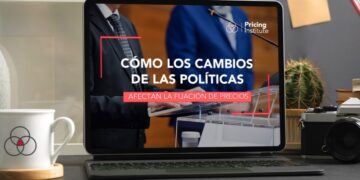 Cómo los cambios de las políticas afectan la fijación de precios